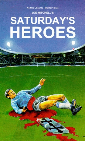 Saturday's Heroes paperback book